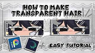 How to make hair to make eyes more visible ibis paint alight motion Tutorial