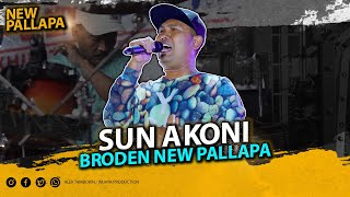 SUN AKONI BRODEN NEW PALLAPA LIVE GOR UNTUNG SUROPATI PASURUAN - JAWA TIMUR