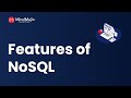 Features of NoSQL | Query Mechanism Tools For NoSQL | MindMajix