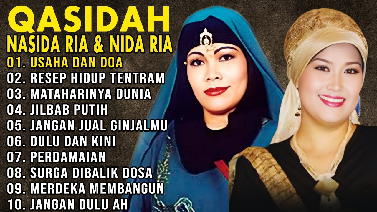 Qasidah Nasida Ria & Nida Ria - Qasidah Legendaris Sepanjang Masa - Penenang Hati & Jiwa
