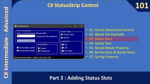 C# StatusStrip Control | Part 3 - Status Bar & its Slots | C# Advanced #101