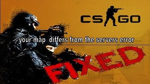 how to fix your map differs from the server