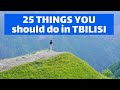 25 Things to do in TBILISI GEORGIA   |   Tbilisi Travel Guide