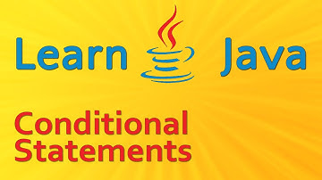 Learning Java - Conditional Statements