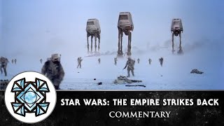 Star Wars: The Empire Strikes Back | Commentary | Inside The Force