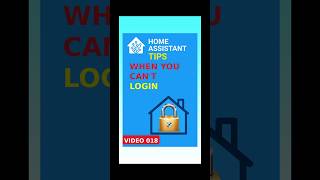 Locked Out of Home Assistant Here's the Fix #homeassistant #diy