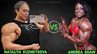 Nataliya Kuznetsova Vs Andrea Shaw Phenomenal Queens Of Female Bodybuilding