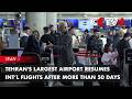 Tehran's Largest Airport Resumes Int’l Flights After More Than 50 Days
