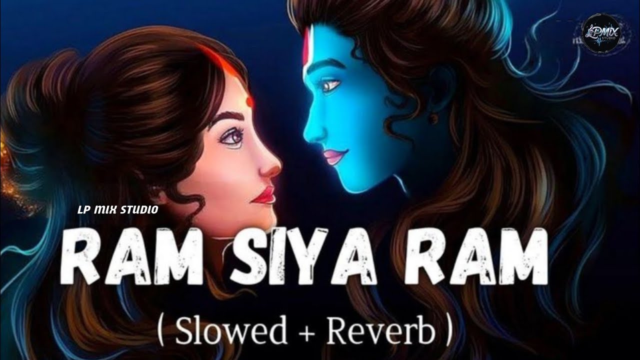 Ram Siya Ram (Lofi Flip) | Peaceful Devotional Song | 