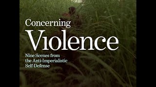 Concerning Violence (2014) Clip