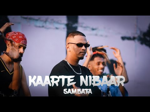 KAARTE NIBAAR | SAMBATA |(OFFICIAL VIDEO) Prod By. KHAKIEE