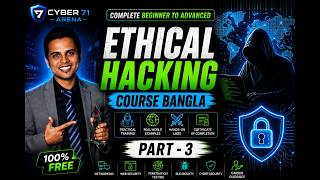 Cyber 71 Ethical Hacking Course Bangla| Complete Beginner to Advanced Ethical Hackingc Arena