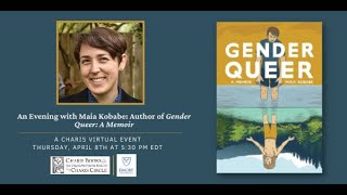 AN EVENING WITH MAIA KOBABE: AUTHOR OF GENDER QUEER: A MEMOIR