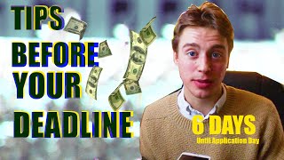 Don't Forget for Application Deadline!~ To Choose A College~ Tips from a College Admissions Student
