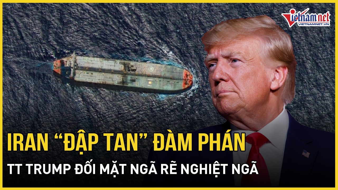 Iran “đập tan” khả năng đàm phán với Mỹ, TT Trump đối mặt ngã rẽ nghiệt ngã ở “thung lũng tử thần”