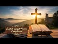 Best Swahili Gospel Hymns Sammy Muriuki Worship Mix SwahiliGospel SwahiliHymns NyimboZaInjili 
