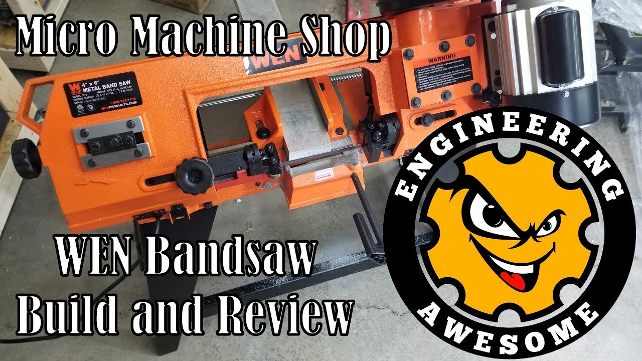 Micro Machine Shop EP01 WEN Bandsaw Build and Review YouTube