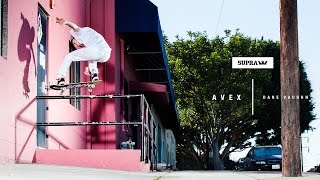 SUPRA Avex With Dane Vaughn