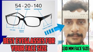 How to choose eyeglasses size || Best eyeglasses for your face || चस्मा फ्रेम साइज चेहरे के हिसाब से