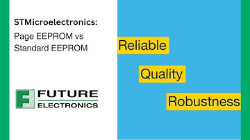 Page EEPROM vs Standard EEPROM with STMicroelectronics