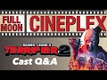 Terrifier 2 Q&A Panel / Full Moon Cineplex