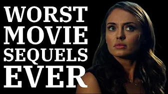 Worst Movie Sequels Ever