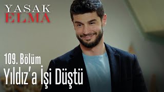 Çağatay'ın Yıldız'a işi düştü - Yasak Elma 109. Bölüm