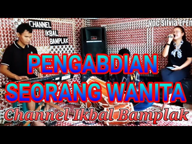 PENGABDIAN SEORANG WANITA //CHANNEL IKBAL BAMPLAK LIVE STUDIO IBM class=