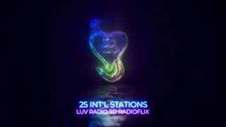 25 International LUV Radio Stations LUV Radio 5D Radioflix The largest Radio Network on the Planet screenshot 5