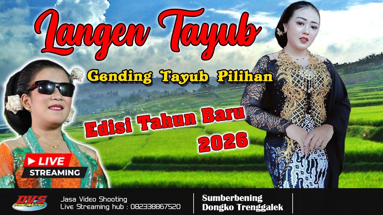 Live langen Tayub sor teroban  Edisi Tahun Baru 2026 - cocok untuk cek sound gleer