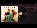 Full Audio:CHASHNI REPRISE | BHARAT | Salman Khan | Katrina Kaif | Vishal & ShekharFeat. Neha Bhasin Mp3 Song