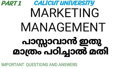 MARKETING MANAGEMENT /IMPORTANT QUESTIONS/ ANSWERS/PART 1/ SECOND SEMESTER/ CALICUT UNIVERSITY