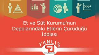 Et Ve Süt Kurumunun Depolarındaki Etlerin Çürüdüğü İddiası