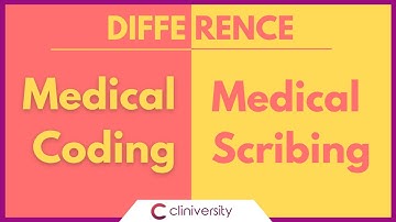 Differences between MEDICAL CODING & MEDICAL SCRIBING | CLINIVERSITY