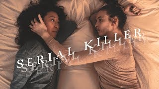 Villanelle & Eve | Serial Killer