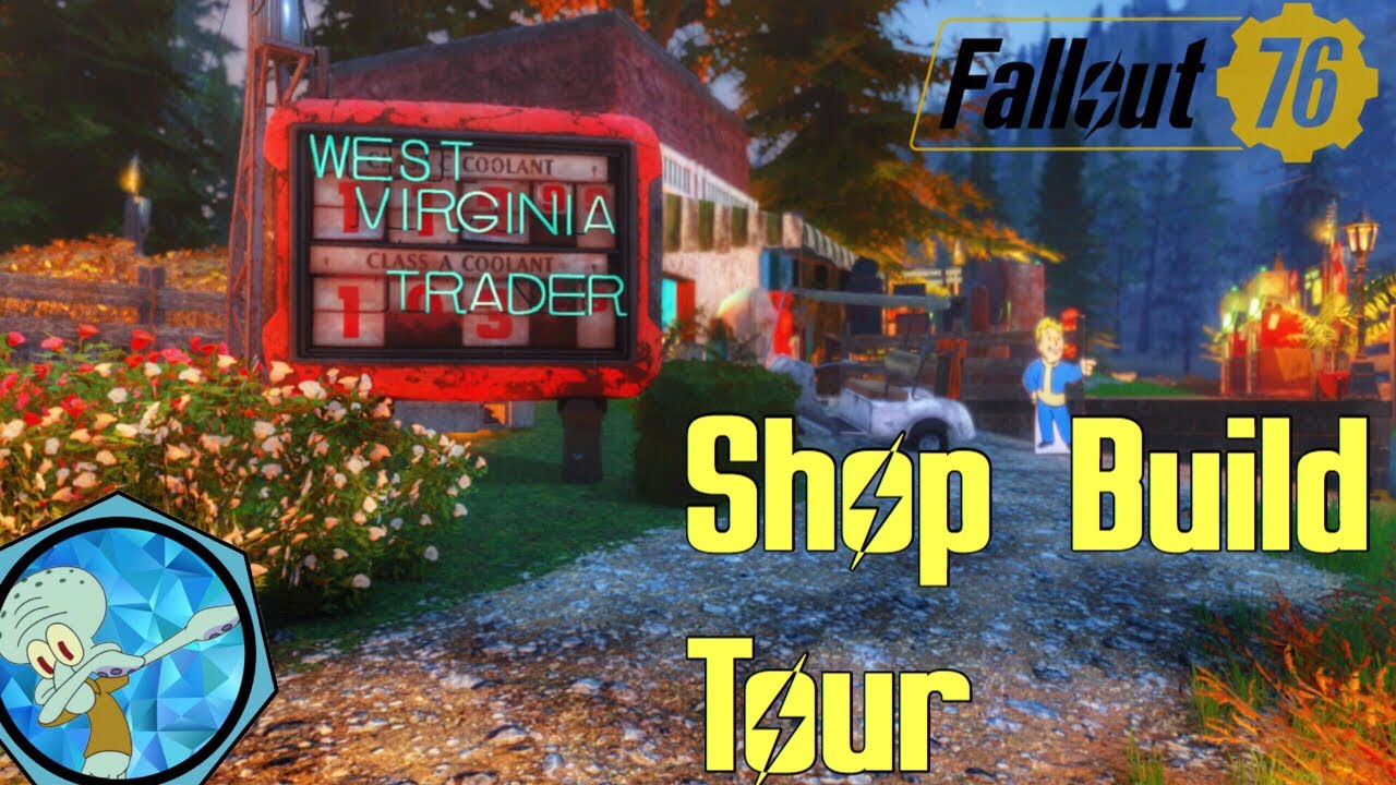 Fallout 76 West Virginia Traders Shop Tour YouTube