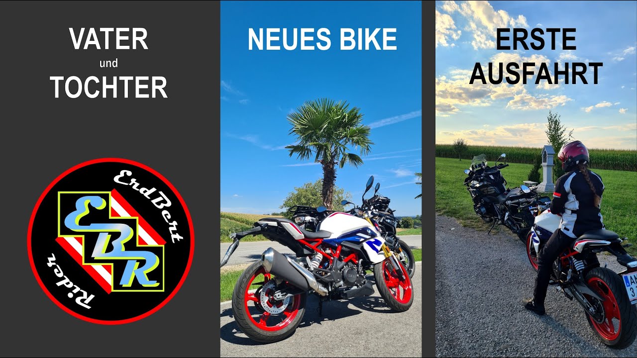 Vater und Tochter / BMW G310R / BMW R1250GS /erste Ausfahrt