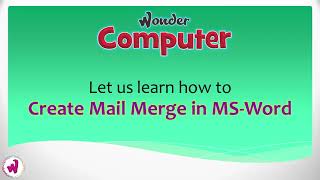 Class 6 | Ch 2 | Mail Merge in MS Word in Windows