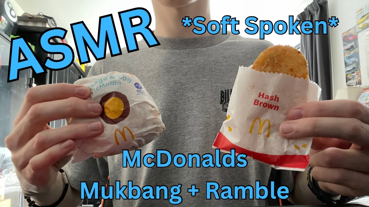 ASMR | Soft Spoken McDonalds Mukbang + Ramble