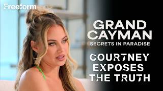 Courtney Exposes Elizabeth's Accusation | Grand Cayman: Secrets in Paradise | Freeform
