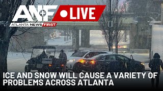 ANF+ Ice and snow will cause a variety of problems across Atlanta, north Georgia Friday