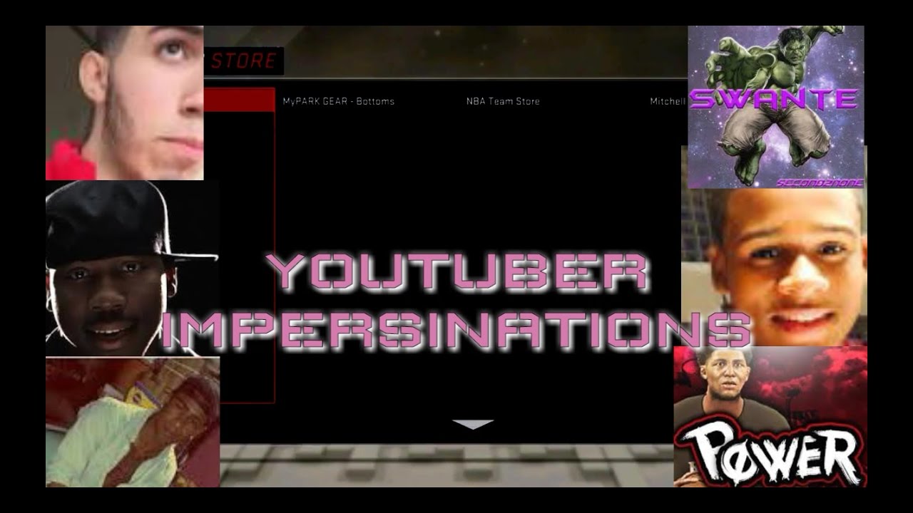 NBA 2K YOUTUBERS IMPERSONATIONS ft. Phantom Slice Swante Power RG PRETTYBOYFREDO QJB Nadexy