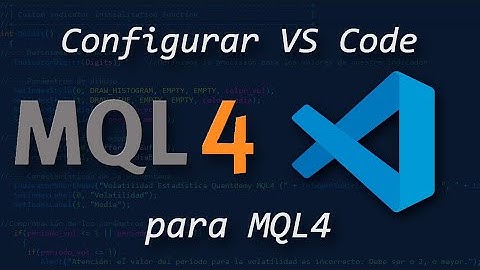 💻 Cómo PROGRAMAR en MQL4 desde VISUAL STUDIO CODE - [QUANTDEMY]