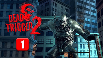 DEAD TRIGGER 2 - Gameplay Walkthrough Part 1 - USA Campaign (iOS, Android)