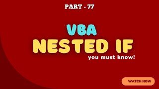 Part 77 - VBA Nested IF Statement Explained with Example | Hindi