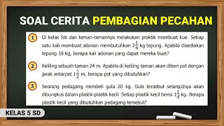 Soal Cerita Pembagian Pecahan Matematika Kelas 5 SD
