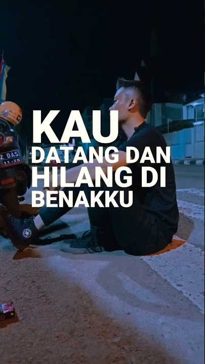 angkasa band - datang dan hilang lirik video #videoshort