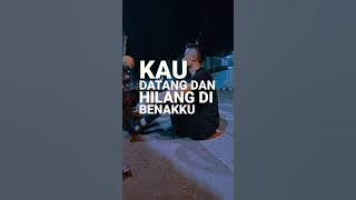 angkasa band - datang dan hilang lirik video #videoshort