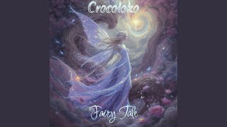 Fairy Tale - Crocoloko