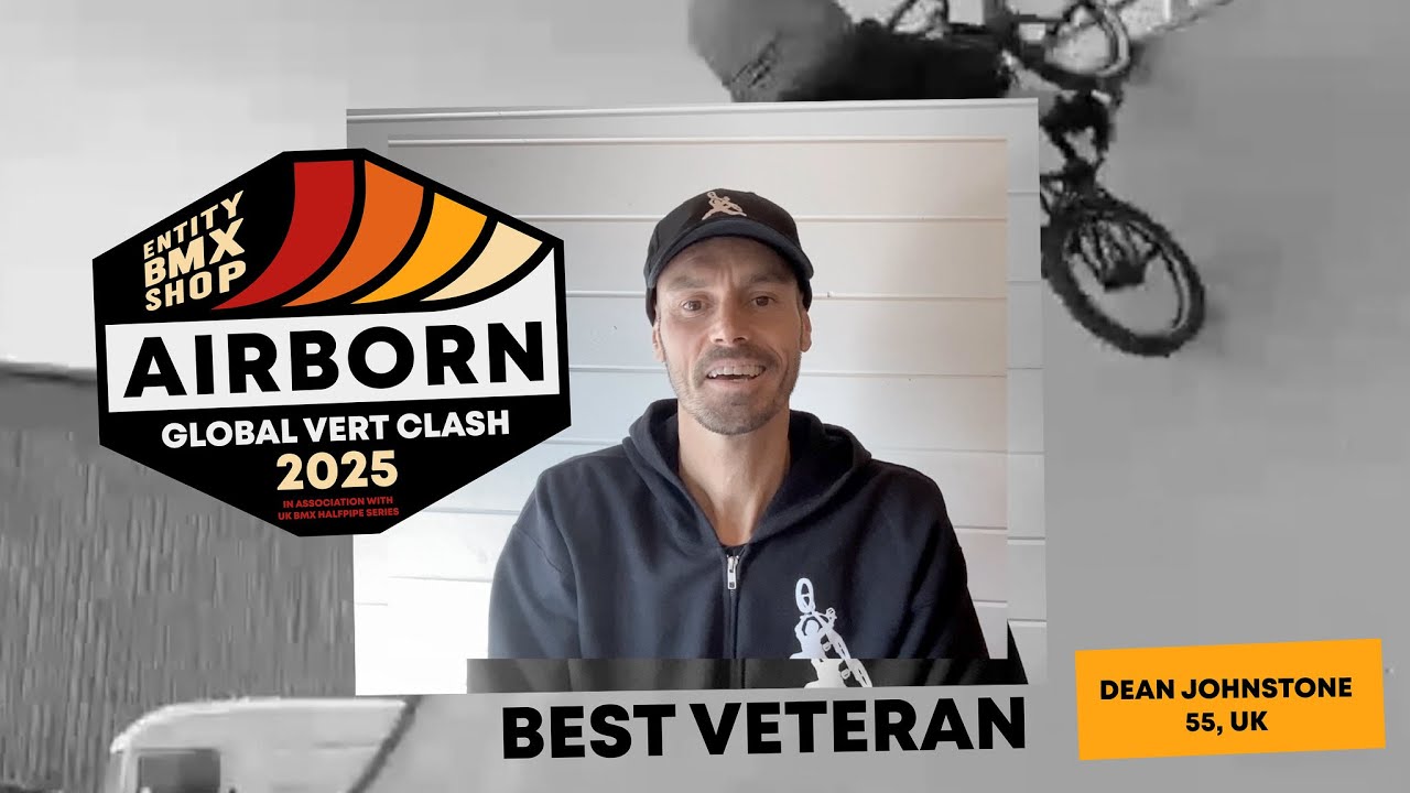 AIRBORN BMX Global Vert Clash 2025 - Dean Johnstone - Best Veteran